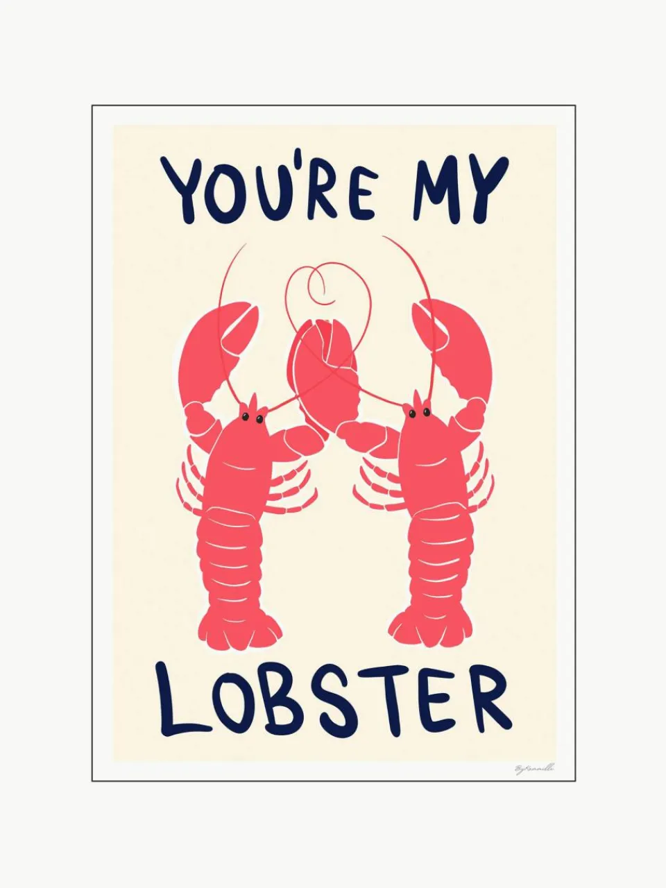 Poster You're My Lobster^Poster and Frame Online